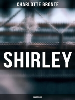 cover image of Shirley (Unabridged)